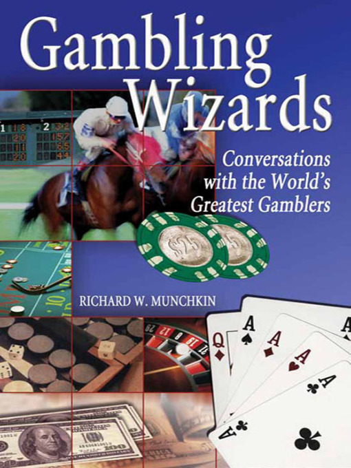 Title details for Gambling Wizards by Richard Munchkin - Available